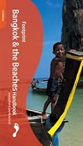 Footprint Bangkok and the Beaches Handbook (Footprint Handbooks)