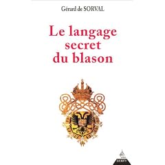 Le langage secret du blason