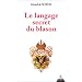 Le langage secret du blason