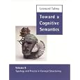 Toward a Cognitive Semantics - Volume 2: Typology and Process in Concept Structuring (Language, Speech, and Communication)