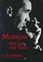 Murrow: His Life and Times (Communications and Media Studies)