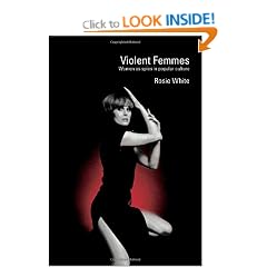 Violent Femmes: Women as Spies in Popular Culture (Transformations)