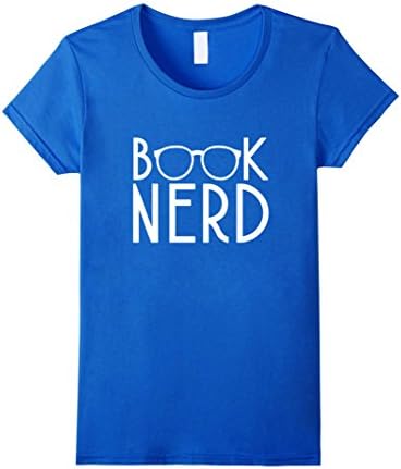 Women's Funny Geek Nerd Quote Gift, Read Day Book Lovers TShirt Small Royal Blue