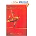 From Clockwork to Crapshoot: A History of Physics