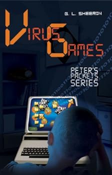virus games (peter's packets) - g. l. sheerin virus games (peter's packets) - g. l. sheerin