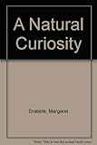 A natural curiosity