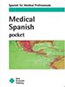 Medical Spanish Pocket: Spanish for Medical Professionals