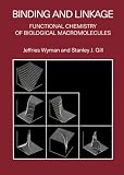 Binding and Linkage: Functional Chemistry of Biological Macromolecules