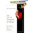 The Art of Happiness at Work