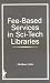 Book Fee-Based Services in Sci-Tech Libraries