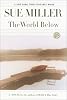 The World Below (Ballantine Reader's Circle)