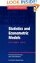Statistics and Econometric Models: Volume 1, General Concepts, Estimation, Prediction and Algorithms (Themes in Modern Econometrics)
