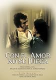 Con el Amor No Se Juega (Contigo en la distancia / El espejo de dos lunas / Ladron de sabado) [NTSC/Region 0 DVD. Import - Latin America] (English subtitles)