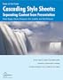 Cascading Style Sheets: Separating Content from Presentation