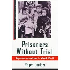 Prisoners Without Trial: Japanese Americans in World War II (Critical Issue)