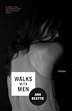 Walks With Men: Fiction