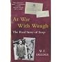 At War with Waugh: The Real Story of "Scoop"