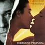 Indecent Proposal: Music From The Original Motion Picture Soundtrack