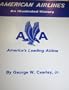 American Airlines: An Illustrated History