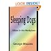 Sleeping Dogs: ...Ethics in the Workplace