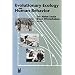 Evolutionary Ecology and Human Behavior (Foundations of Human Behavior)