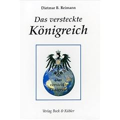 Das versteckte K�nigreich. Bernsteinzimmer-Komplott Teil 2