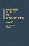 Review CRC Press  / Encyclopaedia of Library and Information Science: v. 48 (Encyclopedia of Library & Information Science, Suppl. 2)