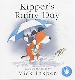 Kipper's Rainy Day (Kipper)
