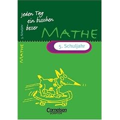 Jeden Tag ein bisschen besser - Mathematik: Jeden Tag ein bisschen besser, Mathematik, 5. Schuljahr (Scriptor-Lernhilfen) (Taschenbuch)