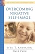 Overcoming Negative Self-Image (The Victory Over the Darkness Series)