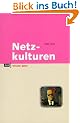 Netzkulturen. eva wissen