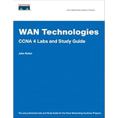 WAN Technologies CCNA 4 Labs and Study Guide (Cisco Networking Academy) (Cisco Networking Academy Program)