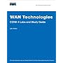 WAN Technologies CCNA 4 Labs and Study Guide (Cisco Networking Academy)