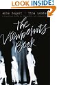 The Viewpoints Book: A Practical Guide to Viewpoints and Composition