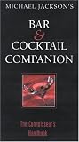 Michael Jackson's Bar And Cocktail Companion