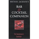 Michael Jackson's  Bar And Cocktail Companion book cover