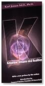 Ketamine: Dreams and Realities
