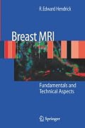 Breast MRI: Fundamentals and Technical Aspects