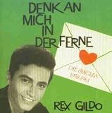 Rex Gildo - Denk An Mich In Der Fe