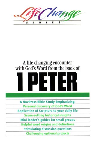 1 Peter (LifeChange Book 2)