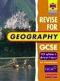 Revise for Geography GCSE: OCR Syllabus C (Bristol Project) (Heinemann Exam Success)