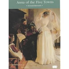 Anna of the Five Towns (Edwardian)