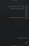 Studying the Holocaust: Issues, Readings and Documents