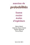 Exercices de probabilités : Licence-Master-Ecoles d ingénieurs