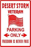 DESERT STORM VETERAN PARKING war Iraq sign