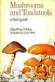 Mushrooms and Toadstools