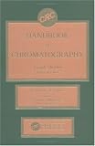 CRC Handbook of Chromatography: Analysis of Lipids (C R C Handbook of Chromatography)