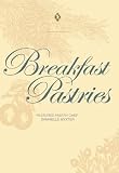 Food and Drink : Breakfast Pastries with Pastry Chef Dannielle Myster [2003] (REGION 1) (NTSC)