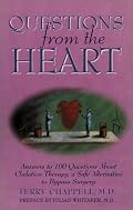 Questions From The Heart: Answers to 100 Questions About Chelation Therapy...