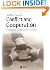 Conflict and Cooperation: Institutional and Behavioral Economics